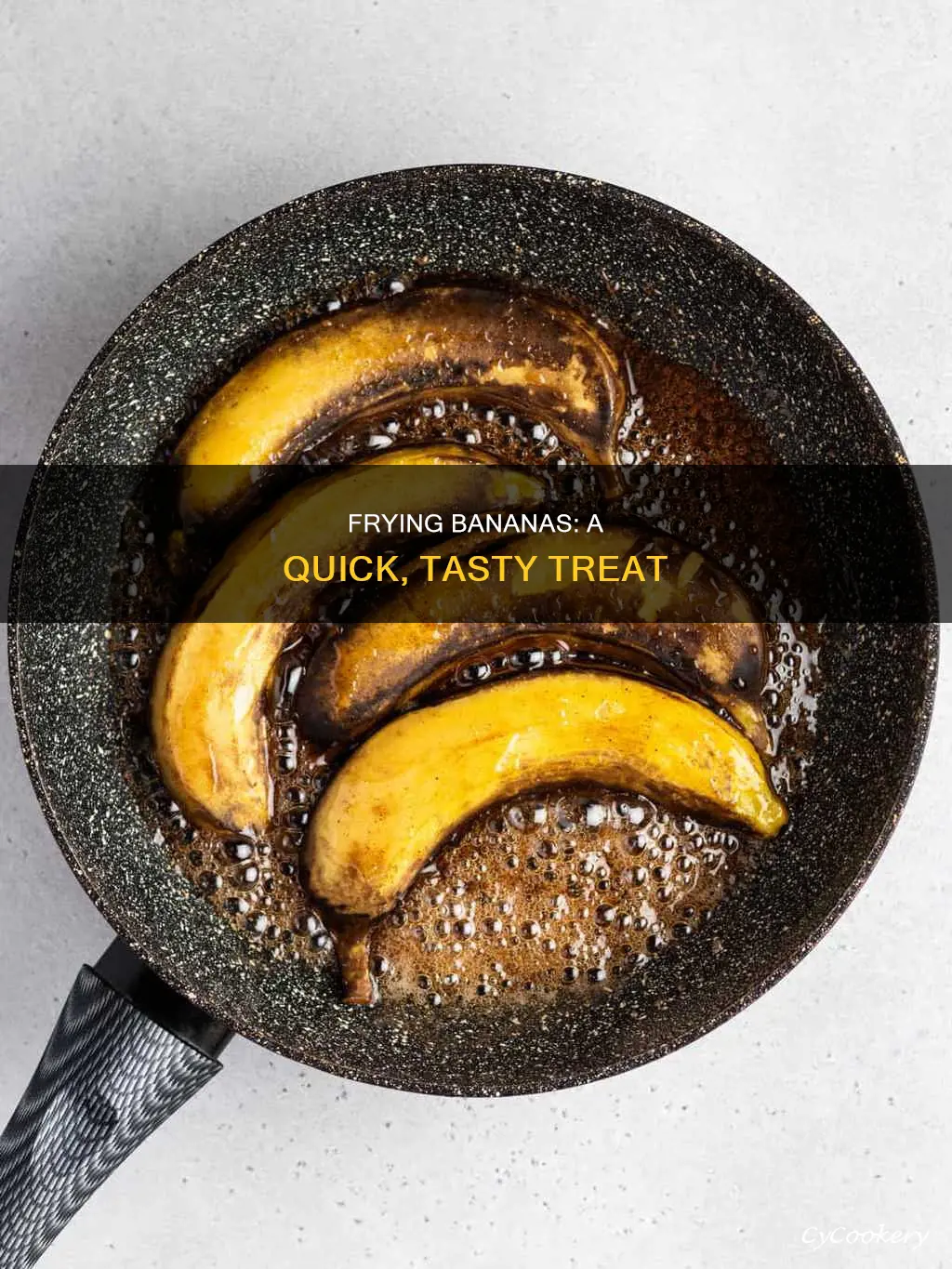 can you fry bananas in a pan