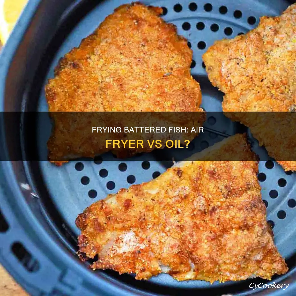 can you fry battered fish in an air fryer