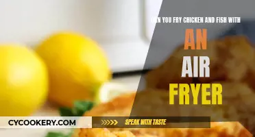 Air Fryer Chicken and Fish: Is It Possible?