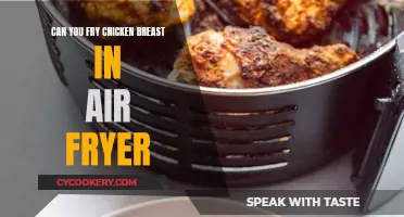 Frying Chicken Breasts in an Air Fryer: Is It Possible?