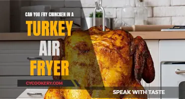 Frying Chicken in a Turkey Air Fryer: Is It Possible?