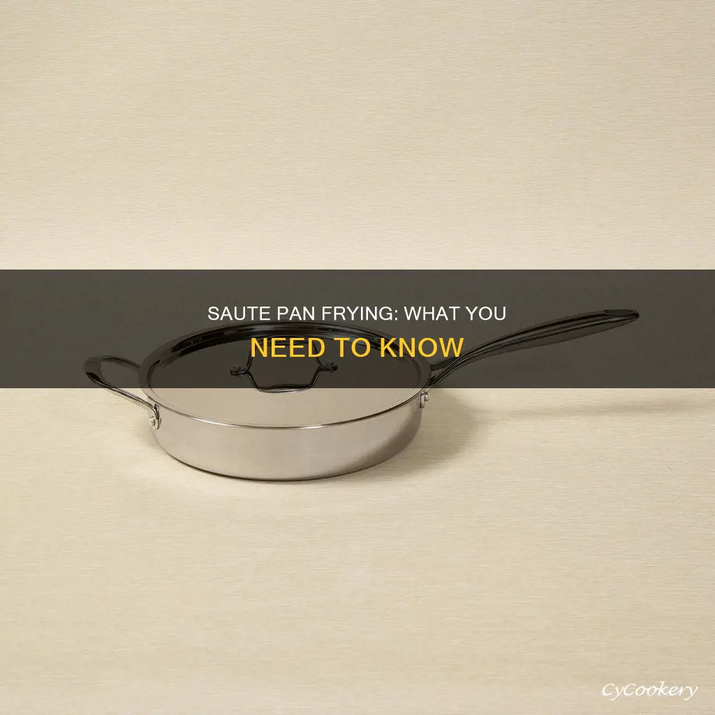 can you fry in a saute pan
