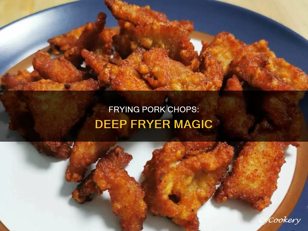 can you fry pork chops in deep fryer