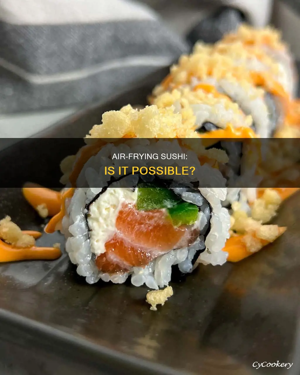 can you fry sushi in an air fryer