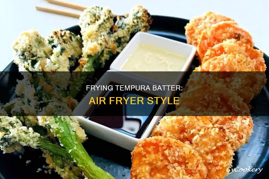 can you fry tempora batter in an air fryer