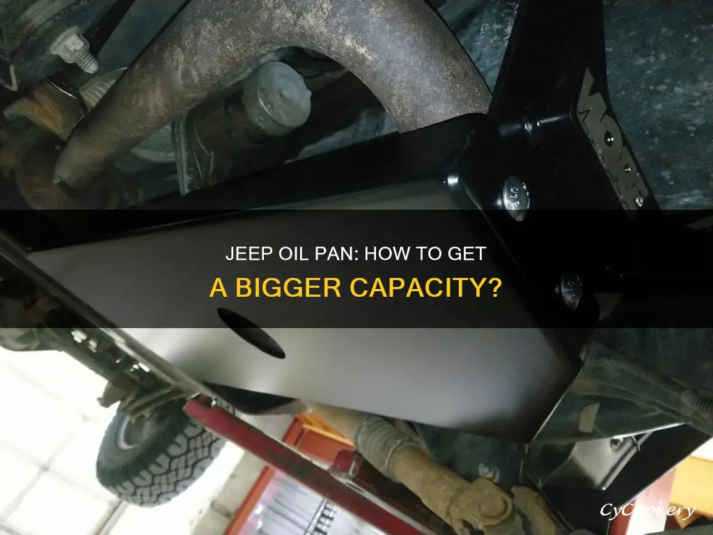 can you get a bigger oil pan for a jeep