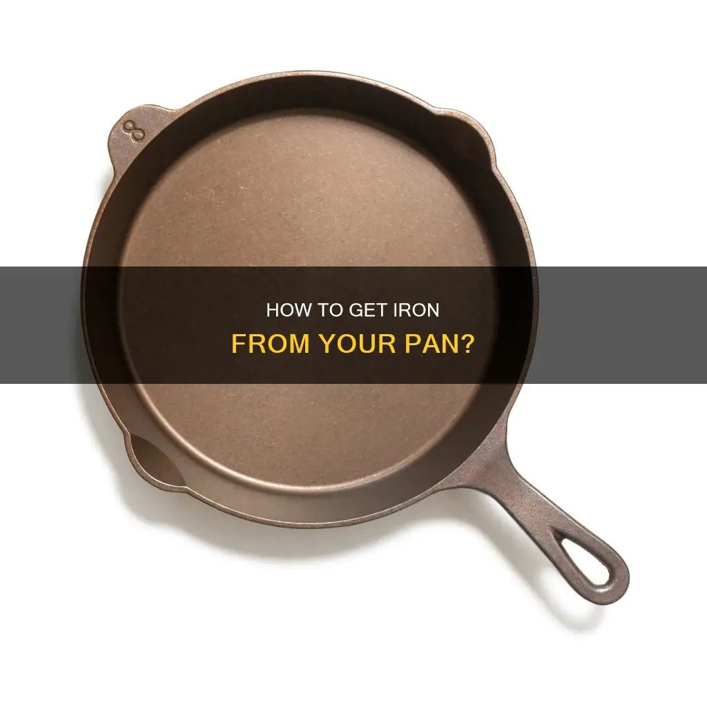 can you get iron from a pan