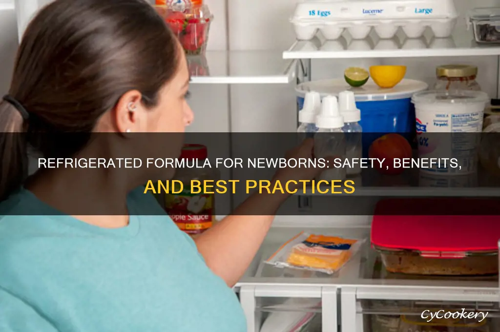can you give a newborn refrigerated formula