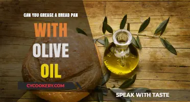 Greasing Bread Pans: Olive Oil vs. Butter