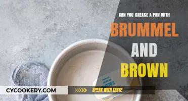 The Best Way to Grease a Pan: Brummel & Brown?