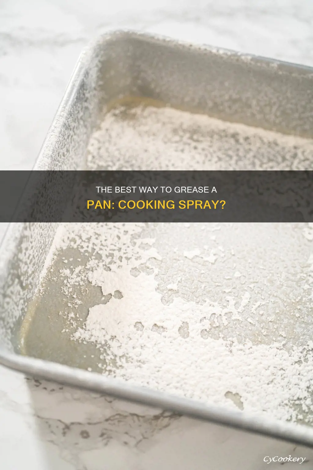 can you grease a pan with cooking spray