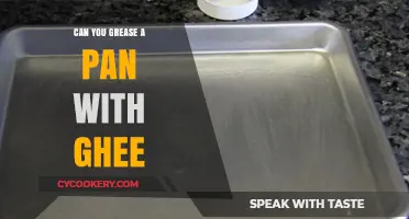 Greasing Pans: Ghee, a Healthy Alternative?