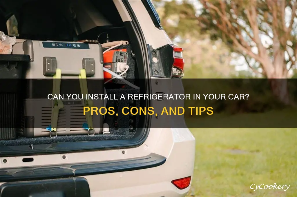 can you have a refrigerator in your car