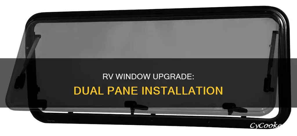 can you have dual pane windows installed in an rv
