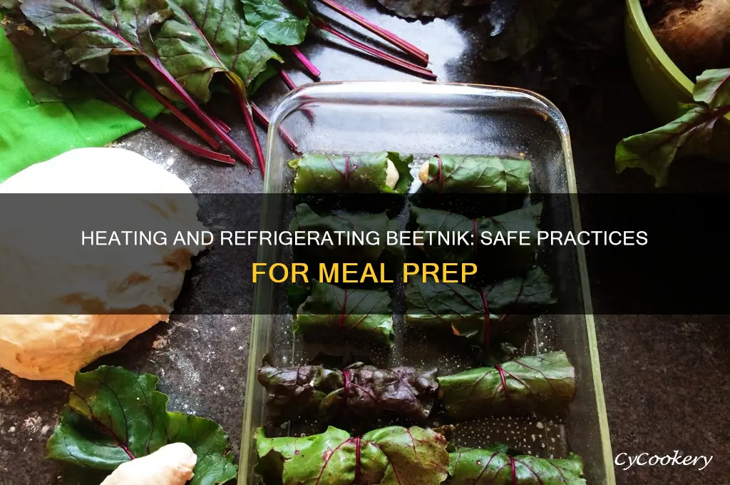 can you heat and then refrigerate beatnik