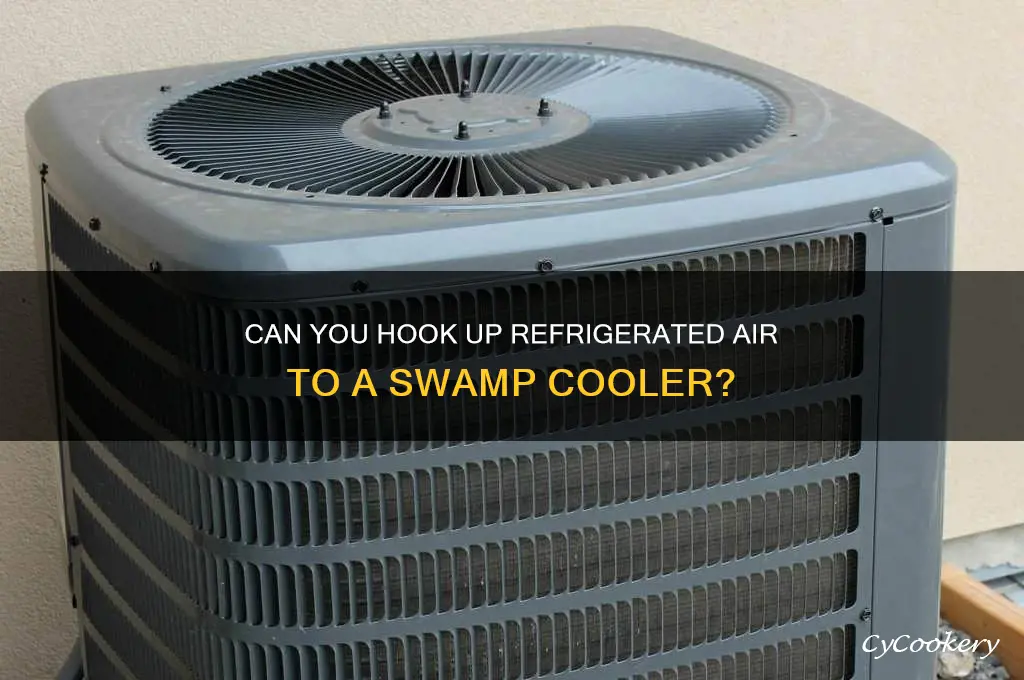 can you hook up refrigerated air to swap cooler