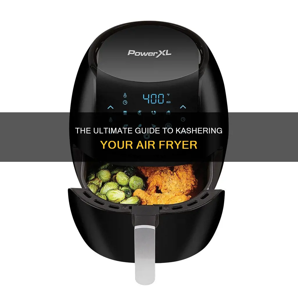 can you kasher an air fryer