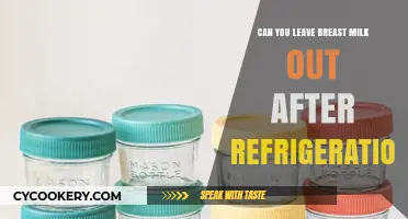 Can You Leave Breast Milk Out After Refrigeration? Safety Tips