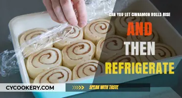 Refrigerating Cinnamon Rolls After Rising: Tips for Perfect Results