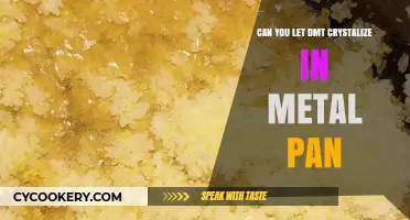 DMT Crystallization: Metal Pans, Good or Bad?