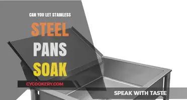 Soaking Stainless Steel Pans: Good or Bad?