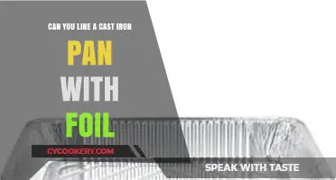 Cast Iron Pan Foil Lining: Good or Bad?