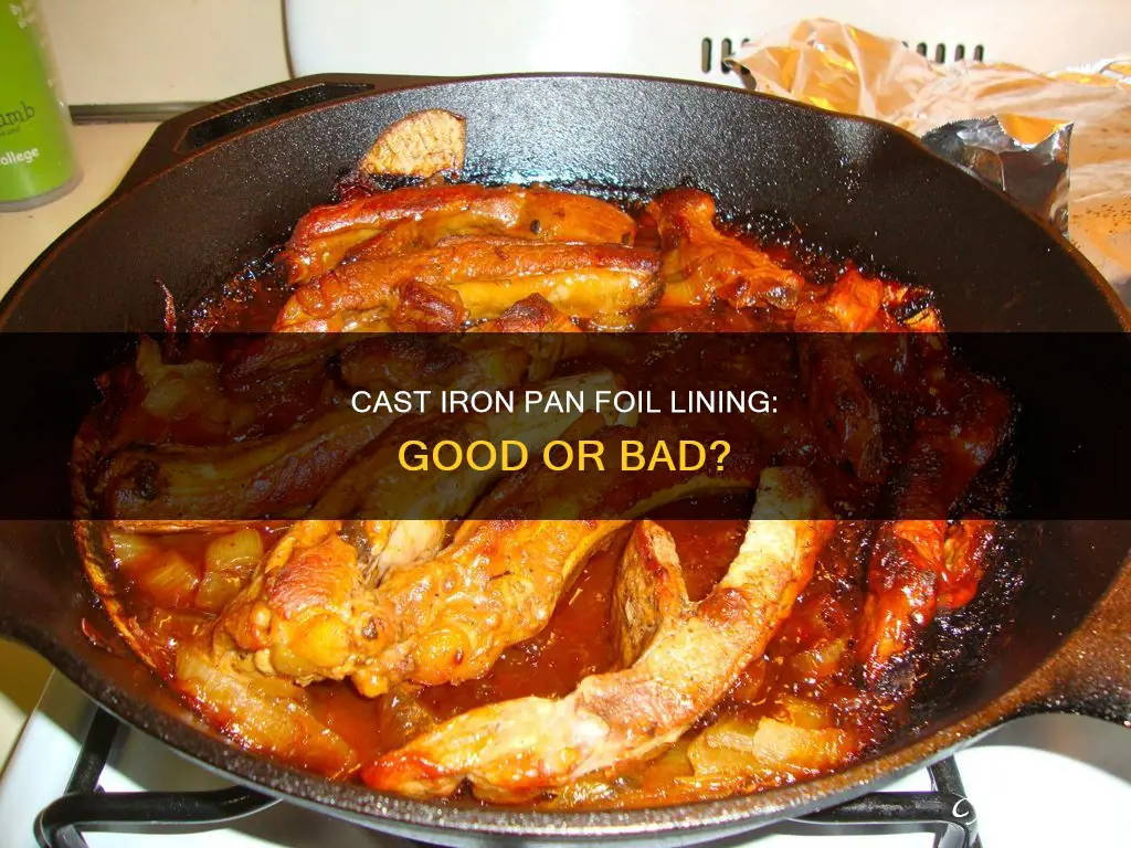 can you line a cast iron pan with foil
