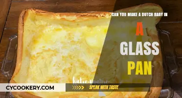 Glass Pan Dutch Baby: Is It Possible?