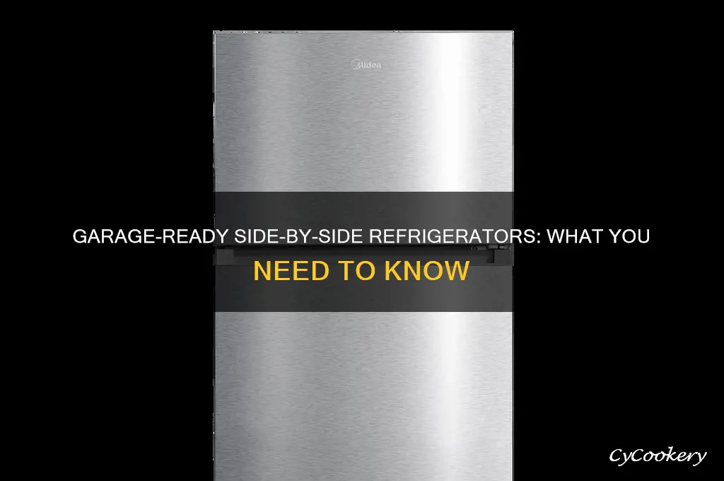can you make a side by side refrigerator garage ready