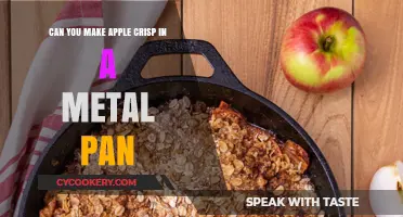 Metal Pan Apple Crisp: Good or Bad Idea?