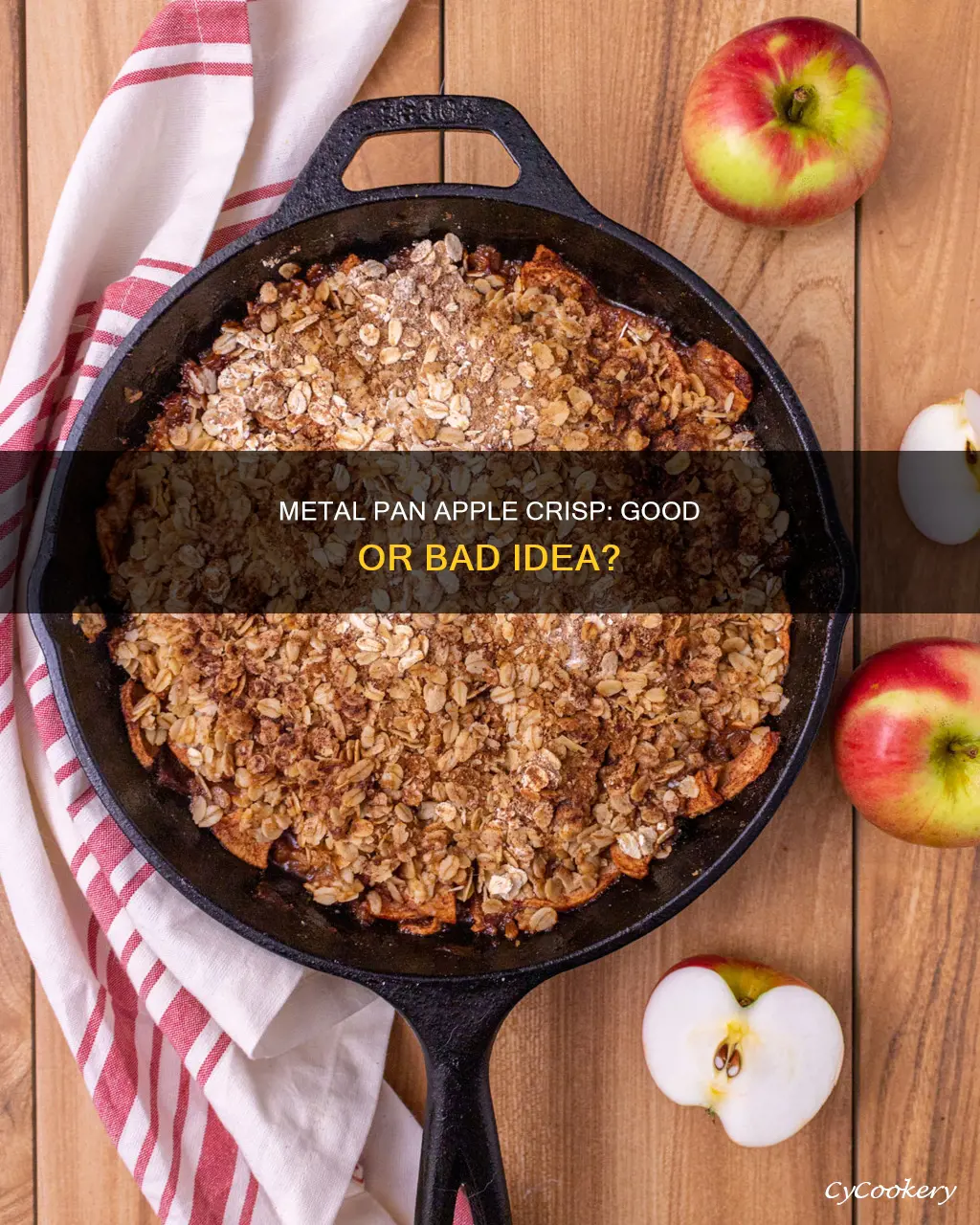 can you make apple crisp in a metal pan