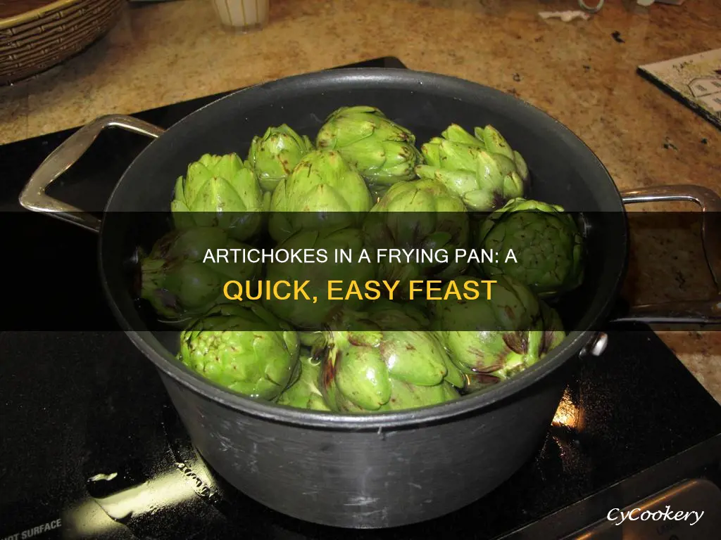 can you make artichokes in a frying pan