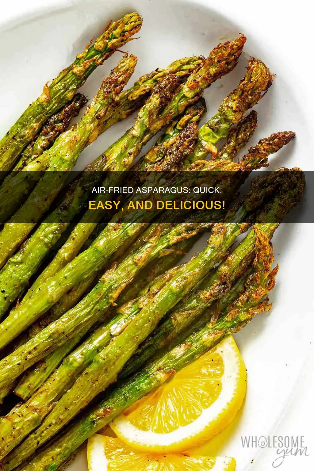 can you make asparagus in the air fryer