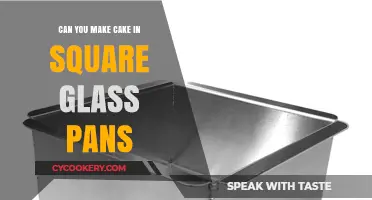 Square Glass Pans: Bake a Cake!