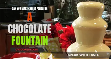 Cheese Fondue in a Chocolate Fountain: A Tasty Treat?