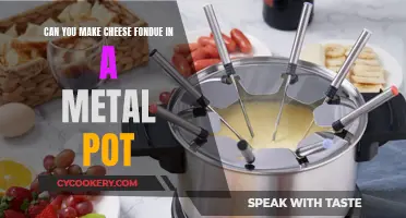 Metal Pots for Cheese Fondue: Do or Don't?