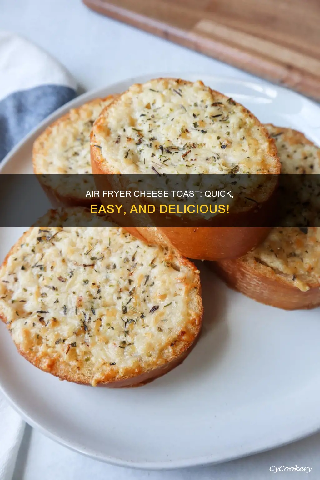 can you make cheese toast in an air fryer