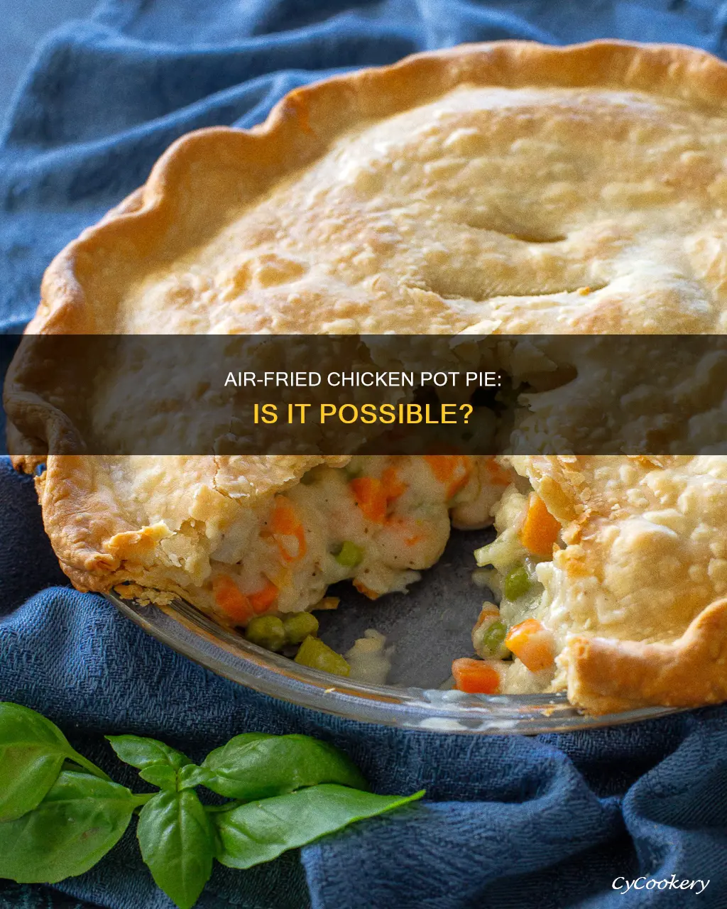 can you make chicken pot pie in air fryer