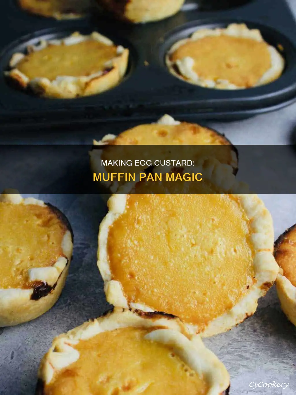can you make egg custard in muffin pan