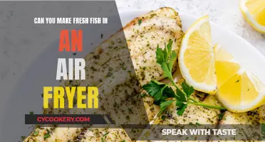 Air-Fryer Fresh Fish: Is It Possible?