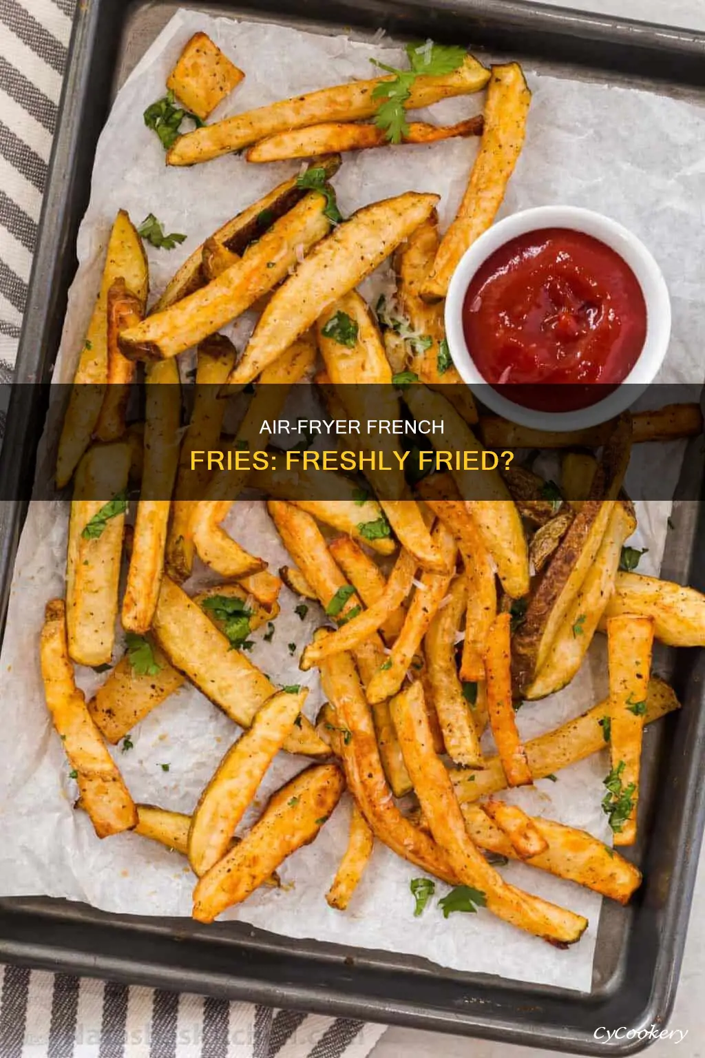 can you make fresh french fries in an air fryer