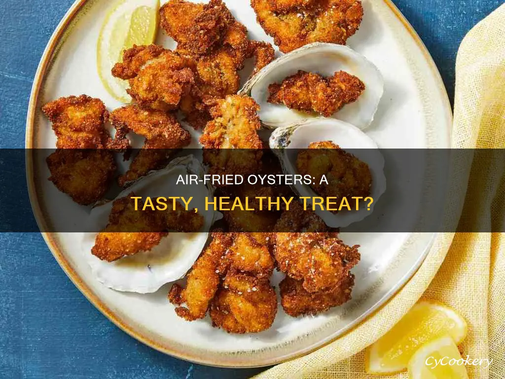 can you make fried oysters in an air fryer