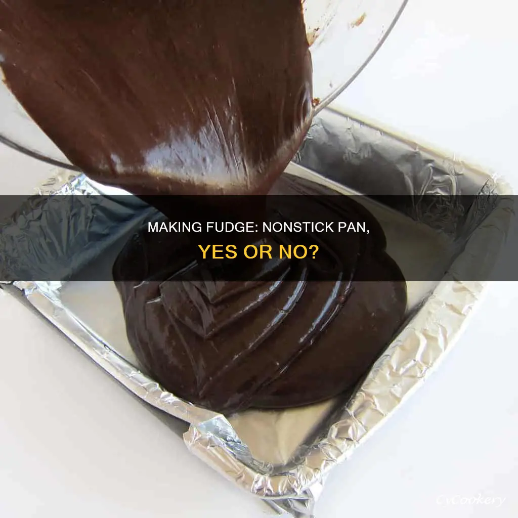can you make fudge in a nonstick pan