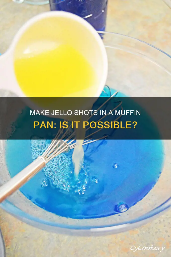 can you make jello shots in a muffin pan