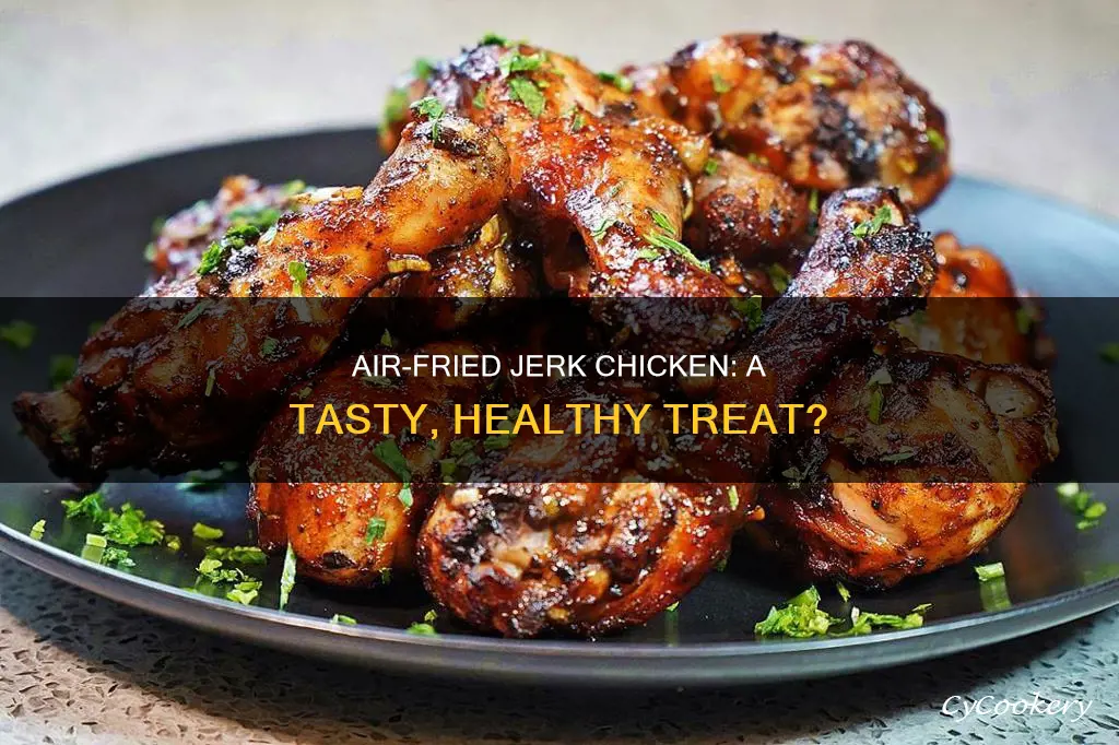 can you make jerk chicken in the air fryer