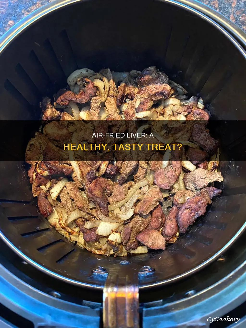 can you make liver in an air fryer