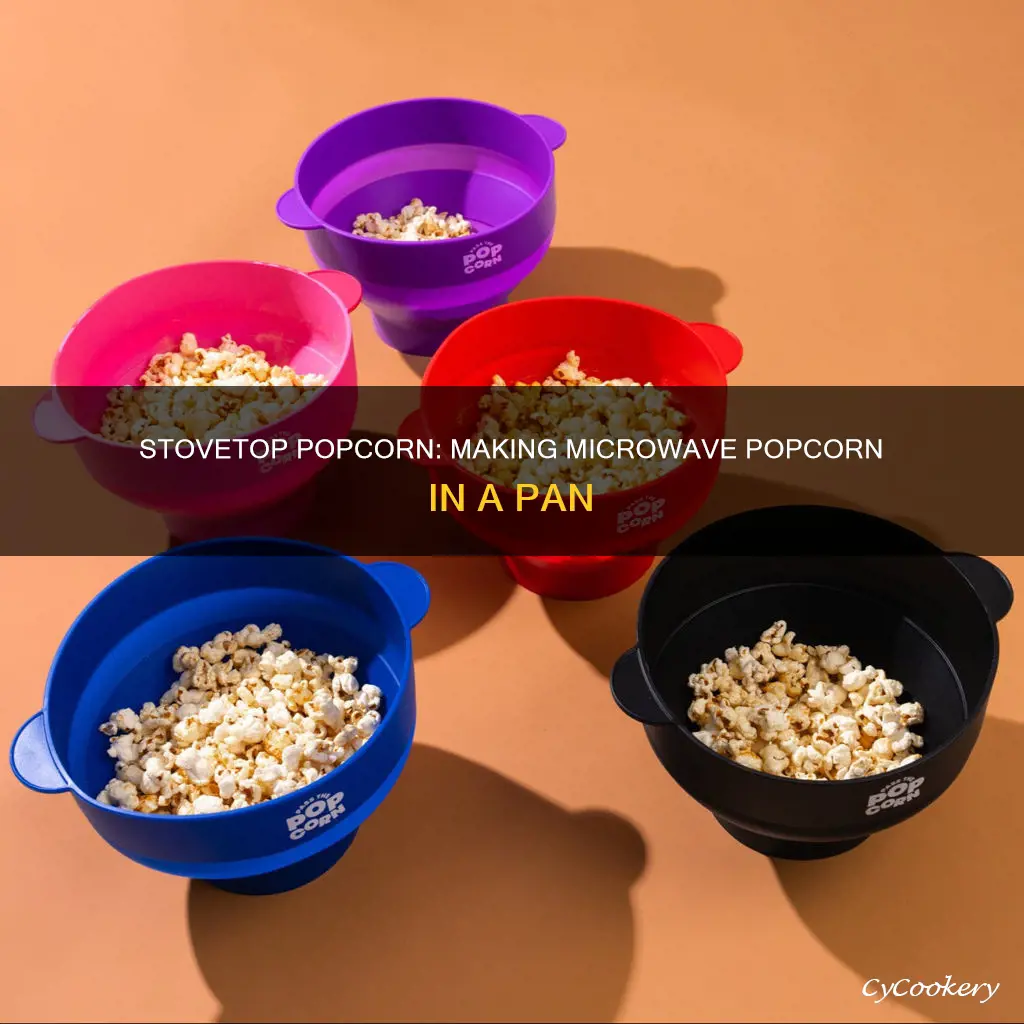 can you make microwave popcorn in a pan