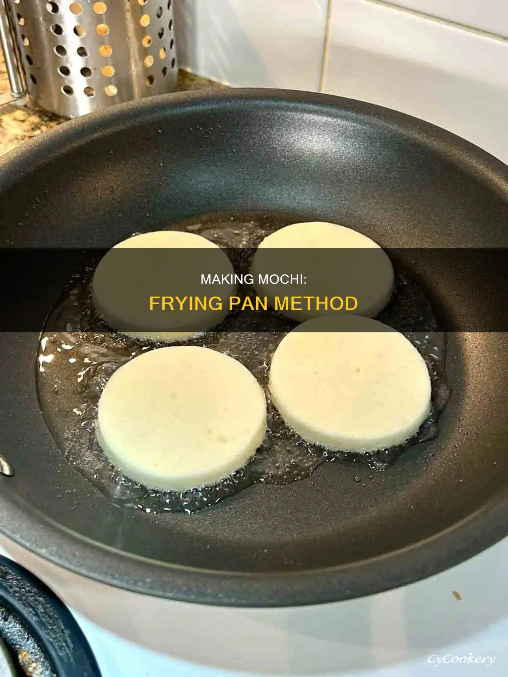 can you make mochi in a frying pan