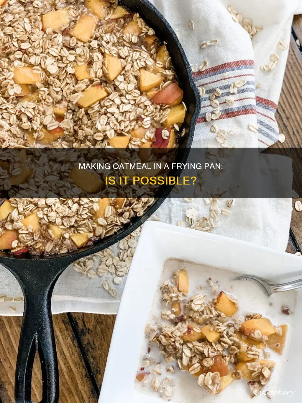 can you make oatmeal in a frying pan