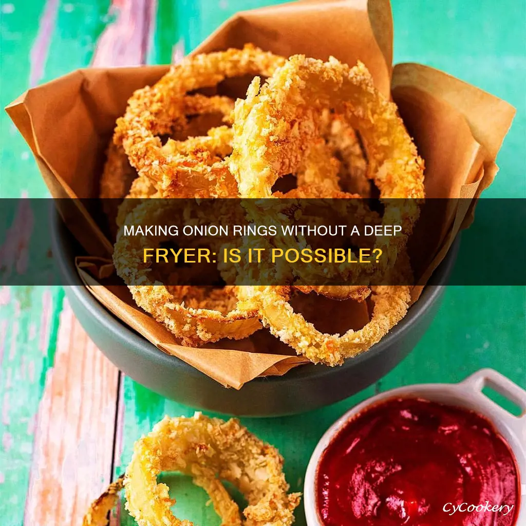 can you make onion rings without a deep fryer